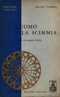 L' uomo e la scimmia - Niccolò Tommaseo - 2