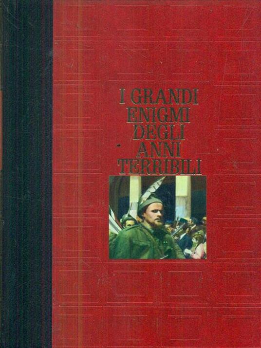 I grandi enigmi degli anni terribili. Vol 2 - copertina