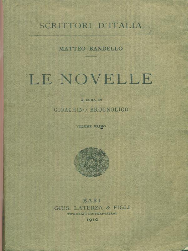 Le novelle. Vol primo