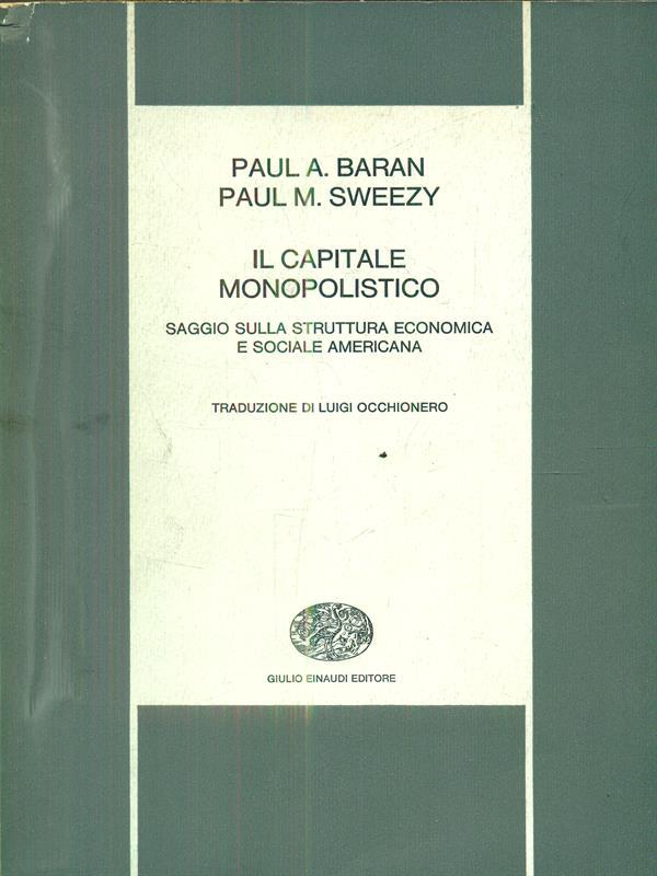 Il capitale monopolistico