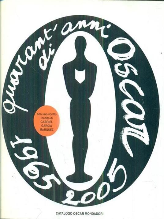 Quarant'anni di Oscar 1965 2005. Catalogo Oscar Mondadori 2005 - Dario Fo - copertina