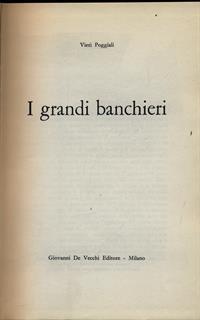 I grandi banchieri - Vieri Poggiali - 2