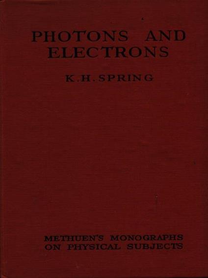 Photons and electrons - K.H Spring - copertina