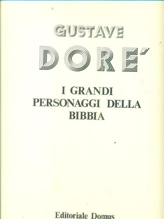 Gustave Dorè. I grandi personaggi della Bibbia - copertina