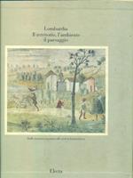 Lombardia. Il territorio, l'ambiente, il paesaggio. Volume 1