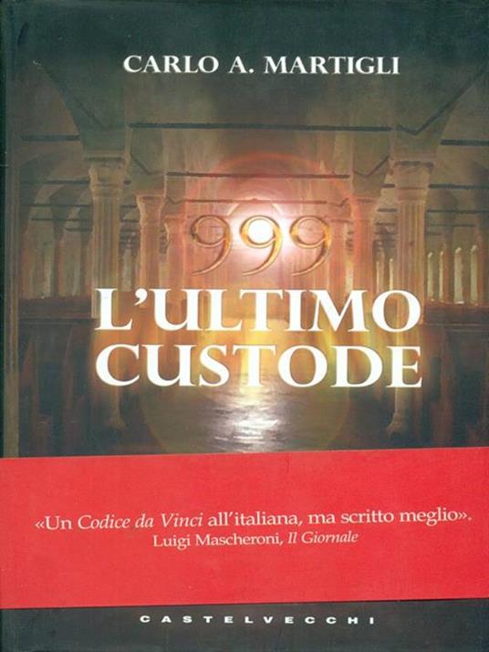 L' ultimo custode - Carlo A. Martigli - copertina