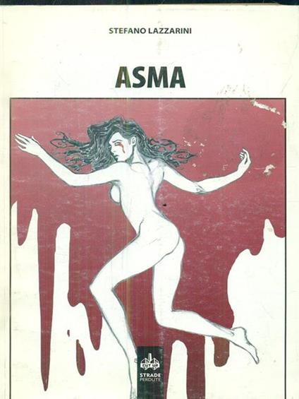 Asma - Stefano Lazzarini - copertina