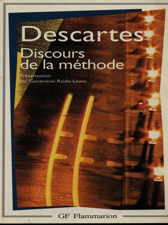 Discours de la methode - Renato Cartesio - 2