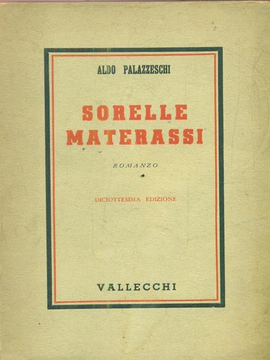 Sorelle Materassi - Aldo Palazzeschi - copertina