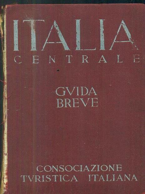 Italia centrale. Guida breve - Dario Fo - 2