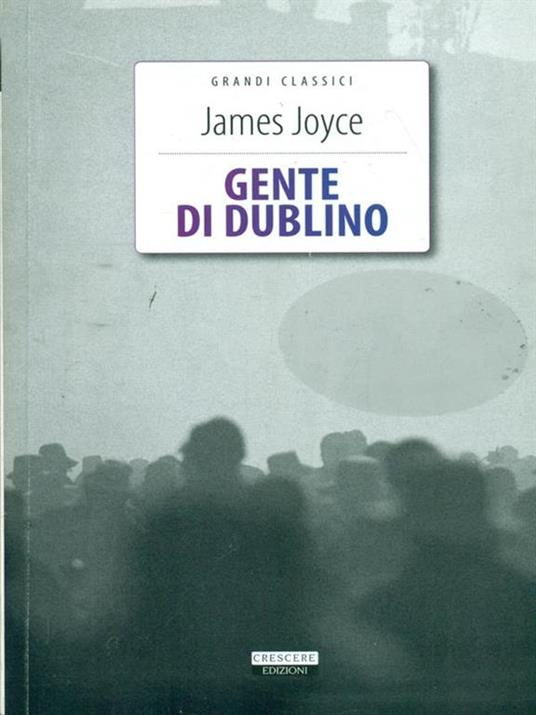 Gente di Dublino. Ediz. integrale. Con Segnalibro - James Joyce - copertina