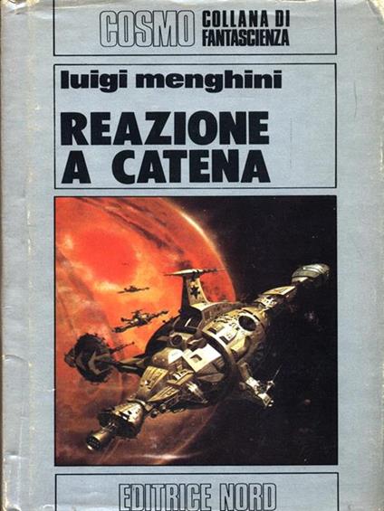 Reazione a catena - Luigi Menghini - copertina
