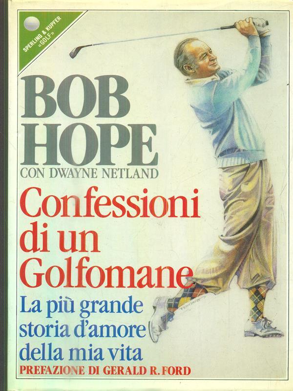 Confessioni di un Golfomane