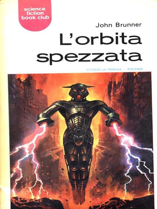 L' orbita spezzata - John Brunner - copertina