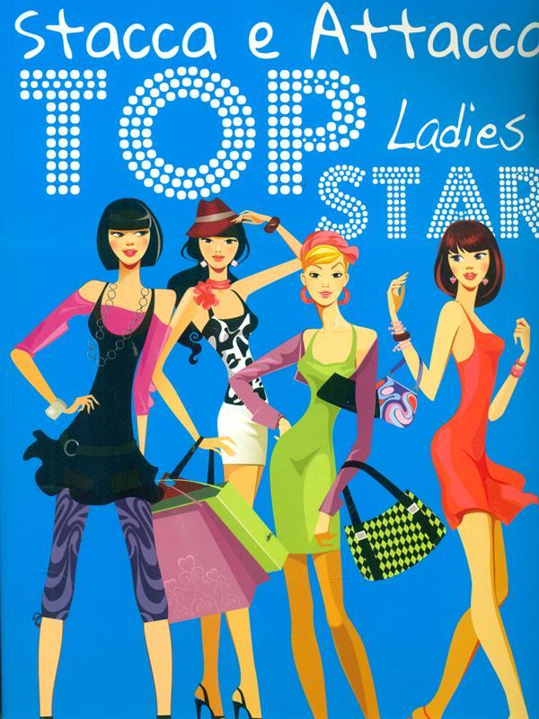 Stacca e attacca Top Star Ladies
