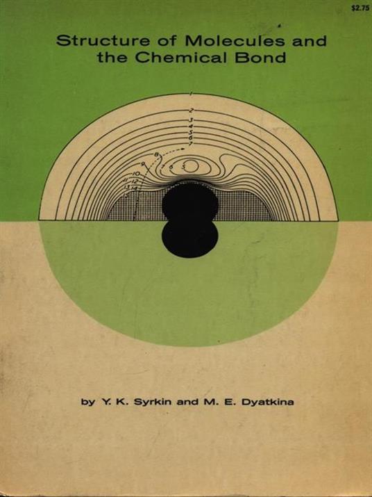 Structure of molecules and the chemical bond - copertina