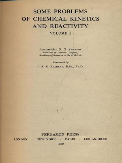 Some problems of chemical kinetics and reactivity vol. II - copertina