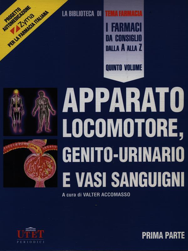 Apparato locomotore, genito-urinario e vasi sanguigni parte prima