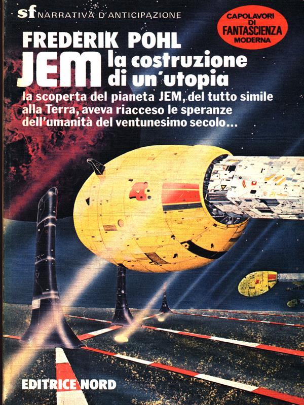 Jem la costruzione di un'utopia