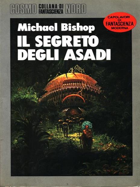 Il segreto degli Asadi - Michael Bishop - copertina