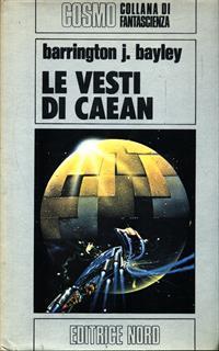 Le vesti di Caean - Barrington John Bayley - 2