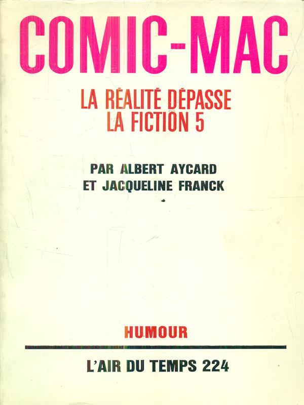 Comic-mac. la realite depasse la fiction 5