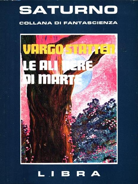 Le ali nere di Marte - Vargo Statten - copertina