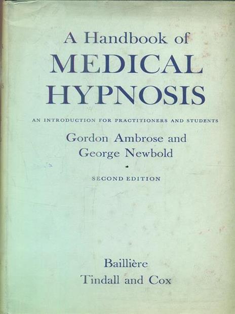 A handbook of medical hypnosis - 4