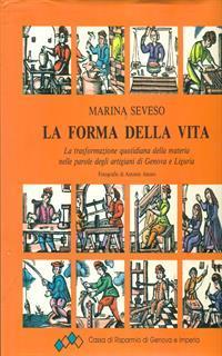 La forma della vita - Marina Seveso - 2