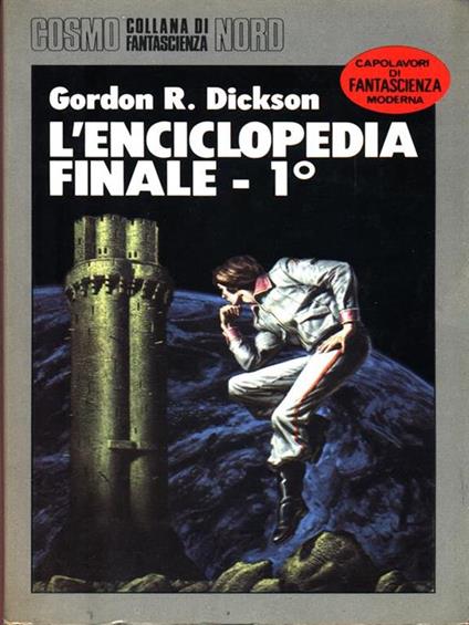 L' enciclopedia finale - 1 - Gordon R. Dickson - copertina