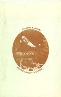 Gli anni Apollinaire - Pasquale Janini - 2
