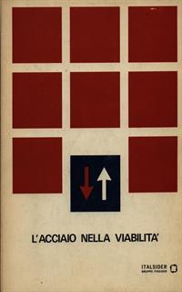 L' acciaio nella viabilità - 2