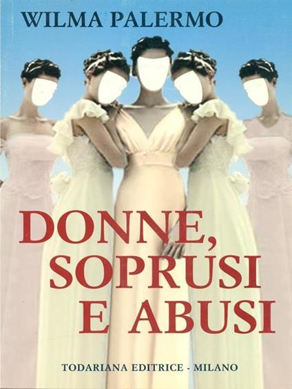Donne, soprusi e abusi - Wilma Palermo - copertina