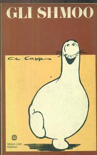 Gli Shmoo - Al Capp - 2