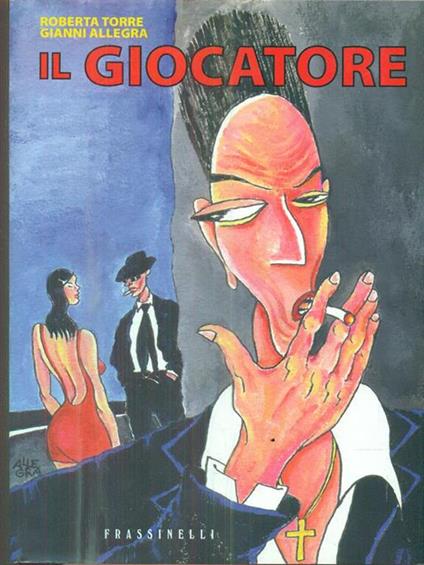 Il giocatore. Dedica di uno degli autori - copertina
