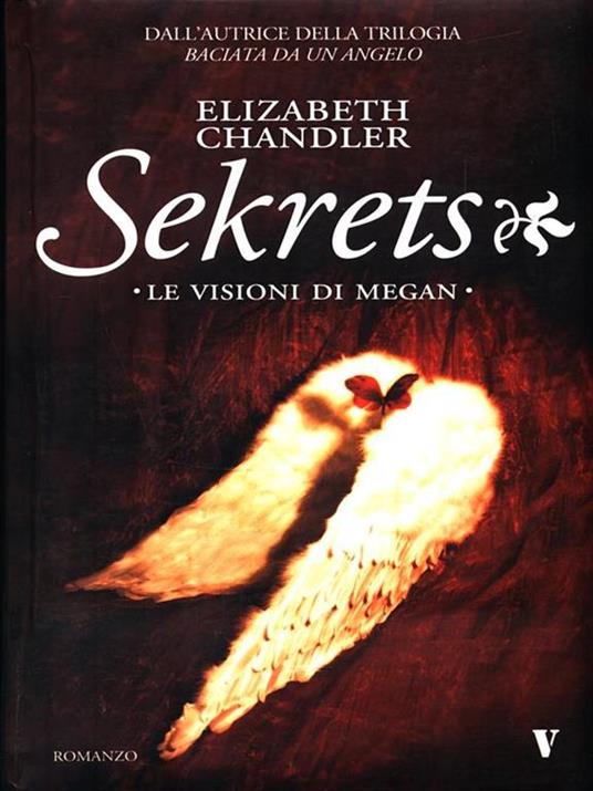 Sekrets. Le visioni di Megan - Elizabeth Chandler - copertina