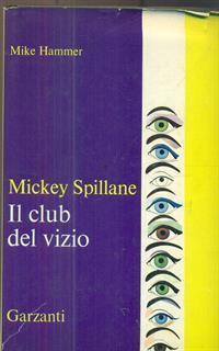Il club del vizio - Mike Hammer - 2