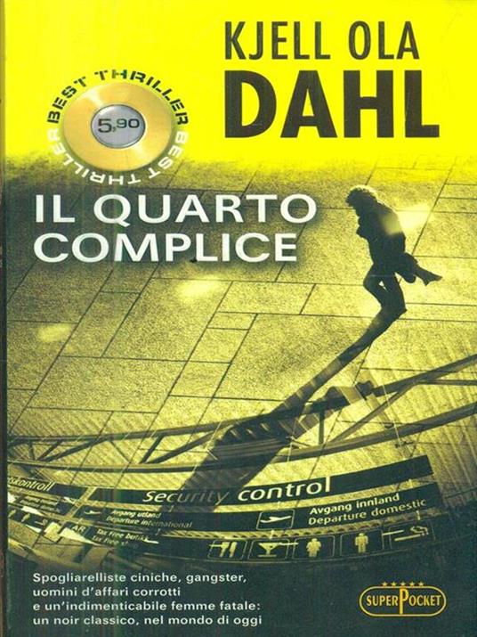 Il quarto complice - Kjell Ola Dahl - copertina
