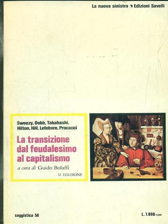 La transizione dal feudalesimo al capitalismo - copertina