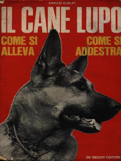 Il cane lupo - Enrico Guelfi - copertina