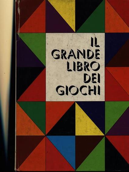 Il grande libro dei giochi - Roland Goock - copertina