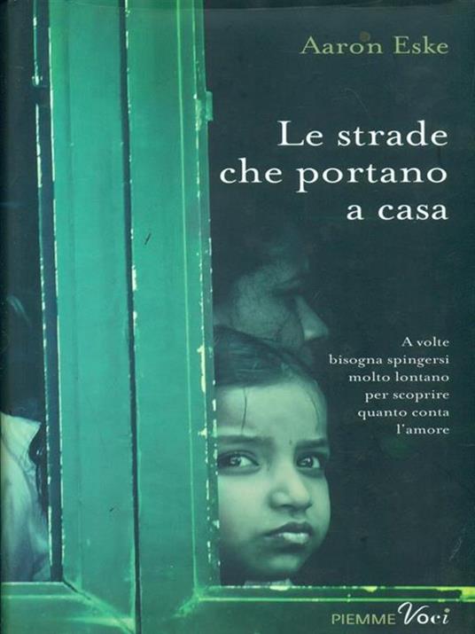 Le strade che portano a casa - Aaron Eske - copertina
