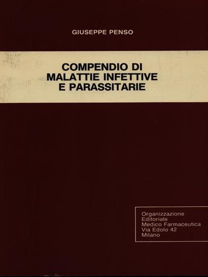 Compendio di malattie infettive e parassitarie - Giuseppe Penso - copertina
