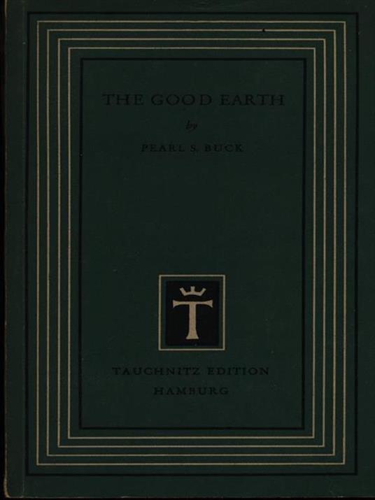 The good earth - Pearl S. Buck - copertina