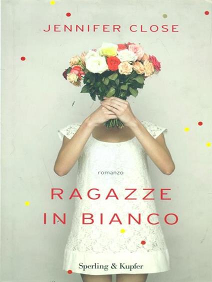 Ragazze in bianco - Jennifer Close - copertina