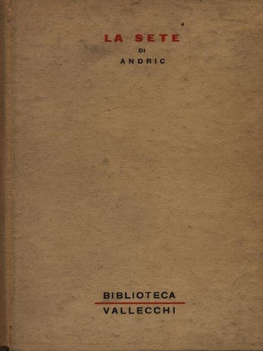 La sete - Ivo Andríc - copertina