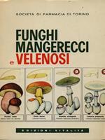 Funghi mangerecci e velenosi