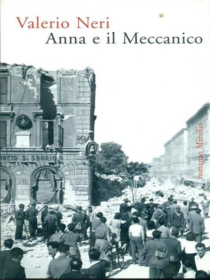 Anna e il meccanico - Valerio Neri - copertina