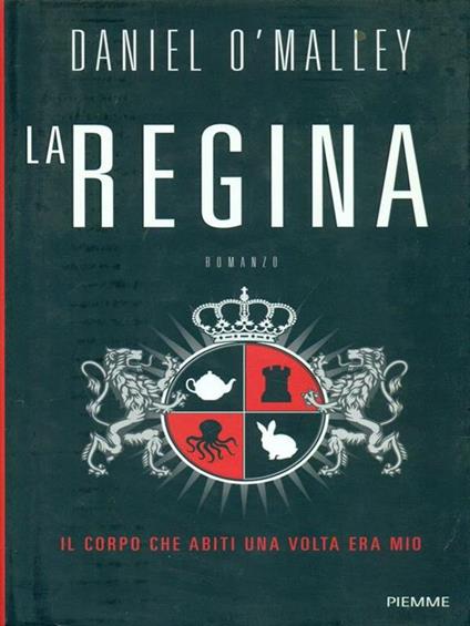 La regina - Daniel O'Malley - copertina