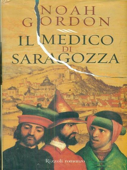 Il medico di Saragozza - Noah Gordon - copertina